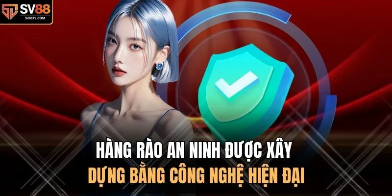 Hàng rào an ninh được xây dựng bằng công nghệ hiện đại