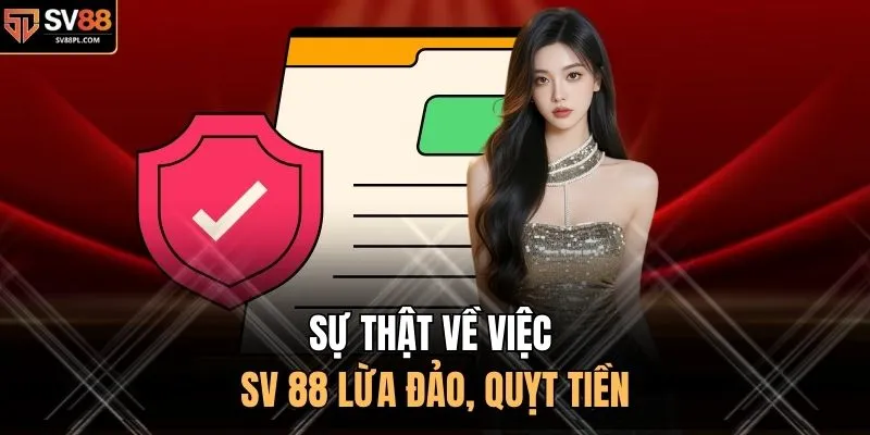Sự thật về việc SV 88 lừa đảo, quỵt tiền